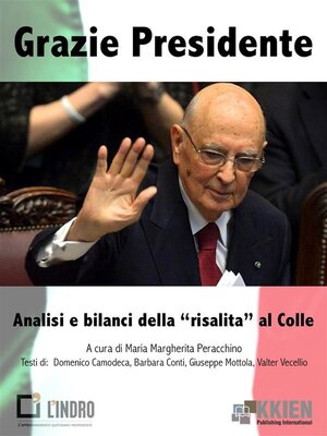 cover image of Grazie Presidente